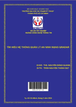 Tìm Hiểu Hệ Thống Quản Lý An Ninh Mạng QRadar