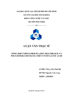 Luận Văn Thạc Sĩ: Tổng Hợp Copolymer PLA-PEC Multiblock 