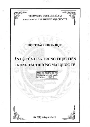 Hội Thảo Khoa Học: Án Lệ CISG Trong Trọng Tài Thương Mại 