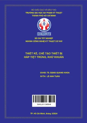 Đồ án tốt nghiệp: Thiết kế chế tạo thiết bị hấp tiệt