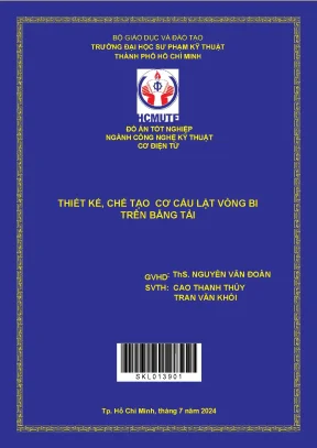 Thiết kế chế tạo cơ cấu lật vòng bi trên băng tải - Đồ