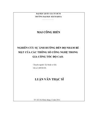 Nghiên cứu ảnh hưởng thông số công nghệ đến độ nhám bề