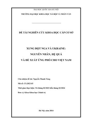 Nghiên Cứu Xung Đột Nga - Ukraine: Nguyên Nhân, Hệ Quả 