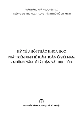 Phát Triển Kinh Tế Tuần Hoàn Ở Việt Nam: Lý Luận Và Thực