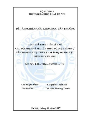 Đánh giá thực tiễn xét xử tội phạm ma túy theo BLHS 1999