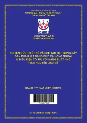Thiết kế và chế tạo hệ thống sấy mít bằng bức xạ hồng