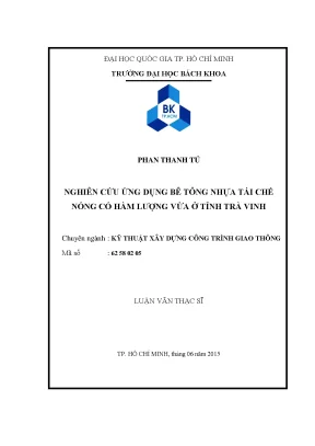 Nghiên cứu ứng dụng bê tông nhựa tái chế nóng hàm lượng