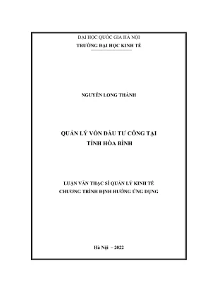 Luận Văn Thạc Sĩ: Quản Lý Vốn Đầu Tư Công Tại Tỉnh Hòa Bình