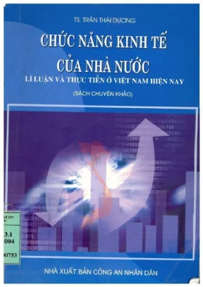 Chức năng kinh tế của nhà nước: Lý luận và thực tiễn tại