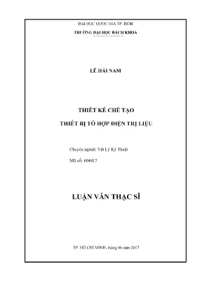 Luận Văn Thạc Sĩ Vật Lý Kỹ Thuật: Thiết Kế Chế Tạo Thiết