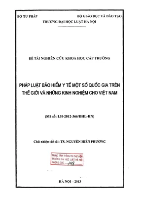 Đề tài nghiên cứu khoa học cấp trường pháp luật bảo hiểm y tế một số quốc gia trên thế giới và những kinh nghiệm cho việt nam