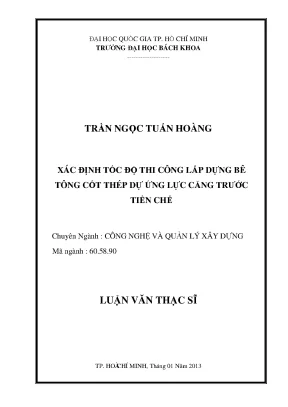 Luận Văn Thạc Sĩ: Quản Lý Xây Dựng & Tốc Độ Thi Công Bê