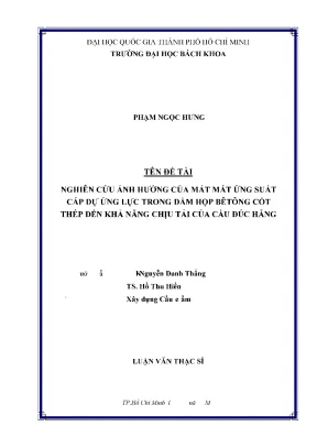 Nghiên cứu ảnh hưởng mất mát ứng suất cáp dự ứng lực đến 