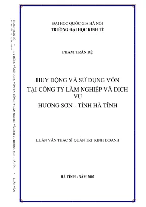 Luận Văn Thạc Sĩ: Huy Động Và Sử Dụng Vốn Tại Công Ty