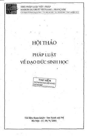 Kỷ yếu hội thảo khoa học pháp luật và đạo đức sinh học: