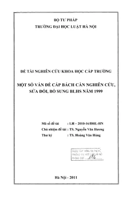 Nghiên cứu sửa đổi bổ sung Bộ luật Hình sự 1999: Vấn đề 