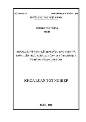 Pháp luật giao kết hợp đồng lao động và thực tiễn tại 