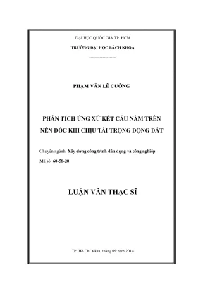 Phân Tích Ứng Xử Kết Cấu Trên Nền Dốc Dưới Tải Trọng