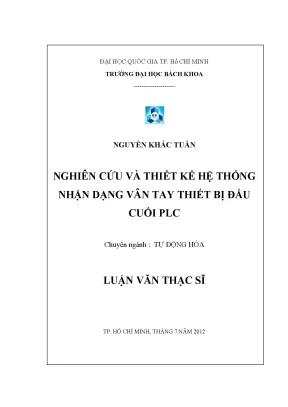 Nghiên Cứu Và Thiết Kế Hệ Thống Nhận Dạng Vân Tay Tự 
