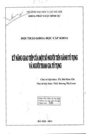 Hội Thảo Khoa Học: Kỹ Năng Giao Tiếp Trong Tố Tụng Cho