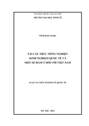 Luận án tiến sĩ: Tái cấu trúc nông nghiệp quốc tế và hàm