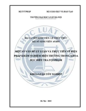 Khám Nghiệm Hiện Trường: Lý Luận Và Thực Tiễn Trong Điều