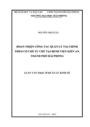 Hoàn thiện quản lý tài chính theo cơ chế tự chủ tại Bệnh