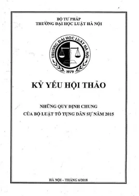 Quy định chung Bộ luật Tố tụng Dân sự 2015 trong kỷ yếu