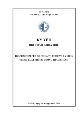 Kỷ yếu hội thảo khoa học: Trách nhiệm cơ quan và cá nhân