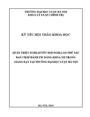 Kỷ yếu hội thảo khoa học: Quán triệt Nghị quyết Hội nghị 