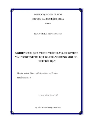 Nghiên cứu trích ly carotene và lycopene từ bột gấc bằng 