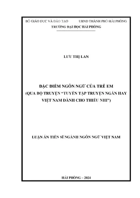 Luận án tiến sĩ: Đặc điểm ngôn ngữ trẻ em qua tuyển tập 