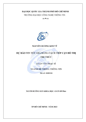 Dự báo tin tức giả bằng hệ thống thông tin và đồ thị tri 