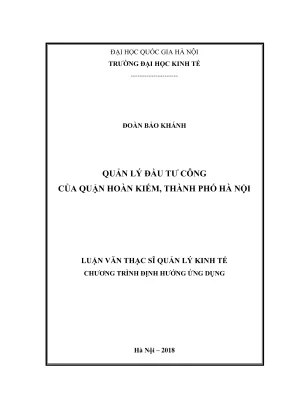 Luận Văn Thạc Sĩ: Quản Lý Đầu Tư Công Tại Quận Hoàn