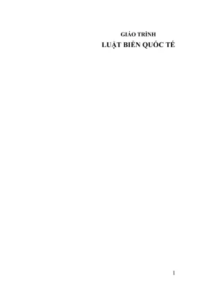 Giáo Trình Luật Biển Quốc Tế - Đại Học Luật Hà Nội - Phần 1