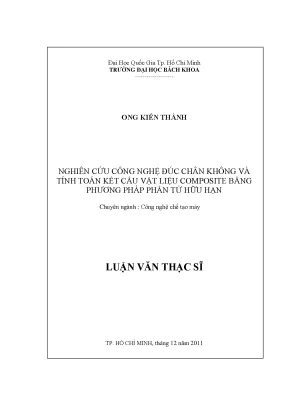 Nghiên cứu công nghệ đúc chân không và tính toán kết cấu