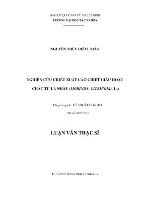Nghiên cứu chiết xuất cao giàu hoạt chất từ lá nhàu