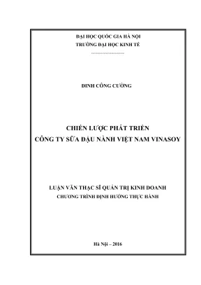 Luận Văn Thạc Sĩ: Chiến Lược Phát Triển Công Ty Sữa Đậu