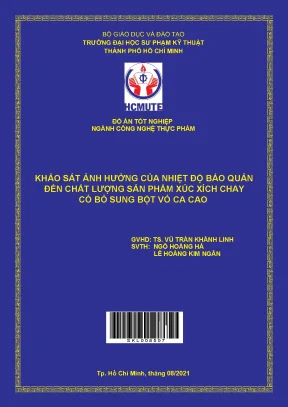 Khảo sát ảnh hưởng của nhiệt độ bảo quản đến chất lượng sản phẩm xúc xích chay có bổ sung bột vỏ ca cao