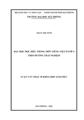 Luận Văn Thạc Sĩ: Dạy Học Đọc Hiểu Tiếng Việt Lớp 4 Theo