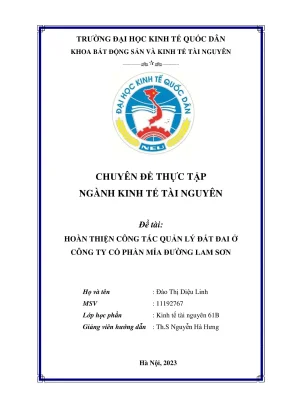 Hoàn Thiện Công Tác Quản Lý Đất Đai Tại Công Ty Cổ Phần 