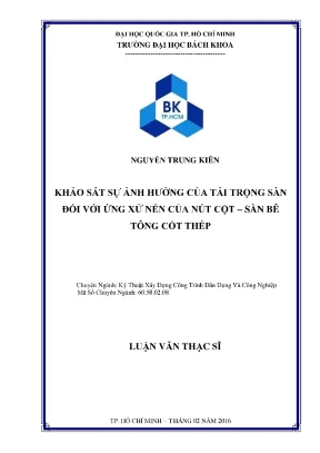 Khảo sát ảnh hưởng của tải trọng sàn đến ứng xử nén nút