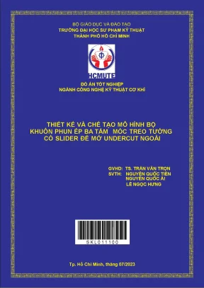 Thiết kế và chế tạo mô hình bộ khuôn phun ép 3 tấm móc