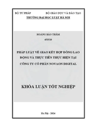 Khóa luận tốt nghiệp: Pháp luật giao kết hợp đồng lao 