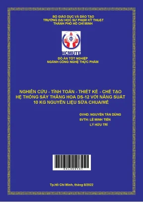 Thiết kế và chế tạo hệ thống sấy thăng hoa DS12 cho sữa