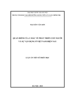 Quan điểm của C. Mác về phát triển con người và ứng dụng 