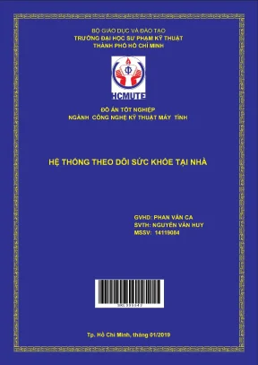 Hệ thống theo dõi sức khỏe tại nhà - Giải pháp chăm sóc 