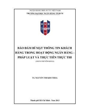 Bảo đảm bí mật thông tin khách hàng trong ngân hàng:
