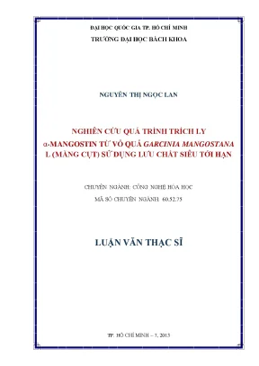 Nghiên cứu trích ly mangostin từ vỏ măng cụt bằng công