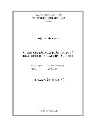 Nghiên cứu sản xuất phân hữu cơ từ đệm lót sinh học sau